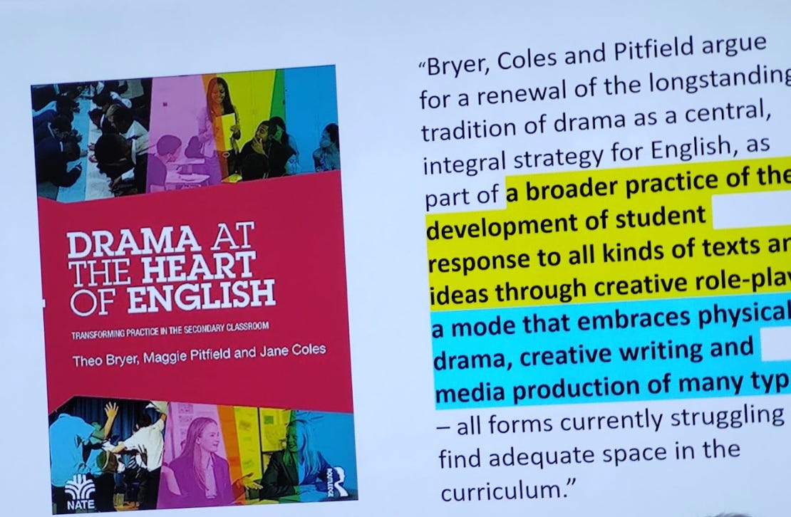 Slide showing cover of the book 'Drama at the Heart of English' next to a quote from it on a powerpoint slide