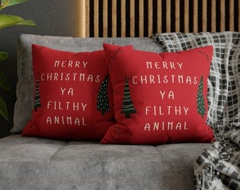 Merry Christmas ya filthy animal square pillow case| 20" x 20"| 18" x 18"| 16"x 16" | 14" X14"| Christmas Pillow Covers| Grinch Pillow Case