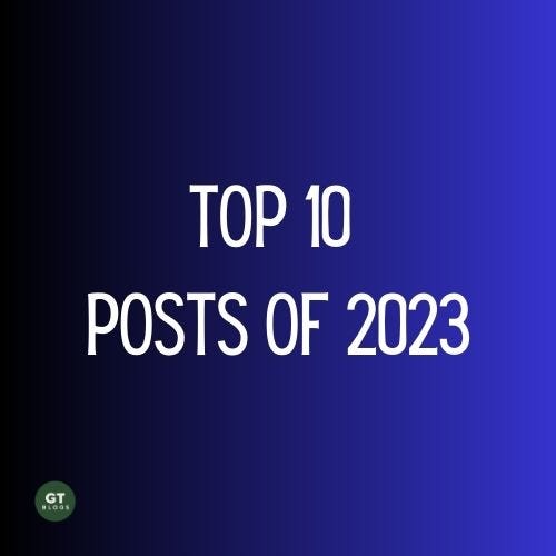 Top 10 Posts of 2023