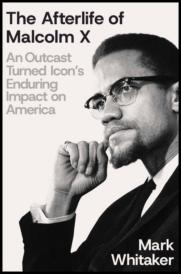 Afterlife of Malcolm X