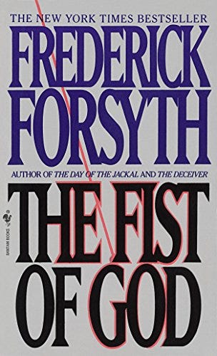 The Fist of God: A Novel See more