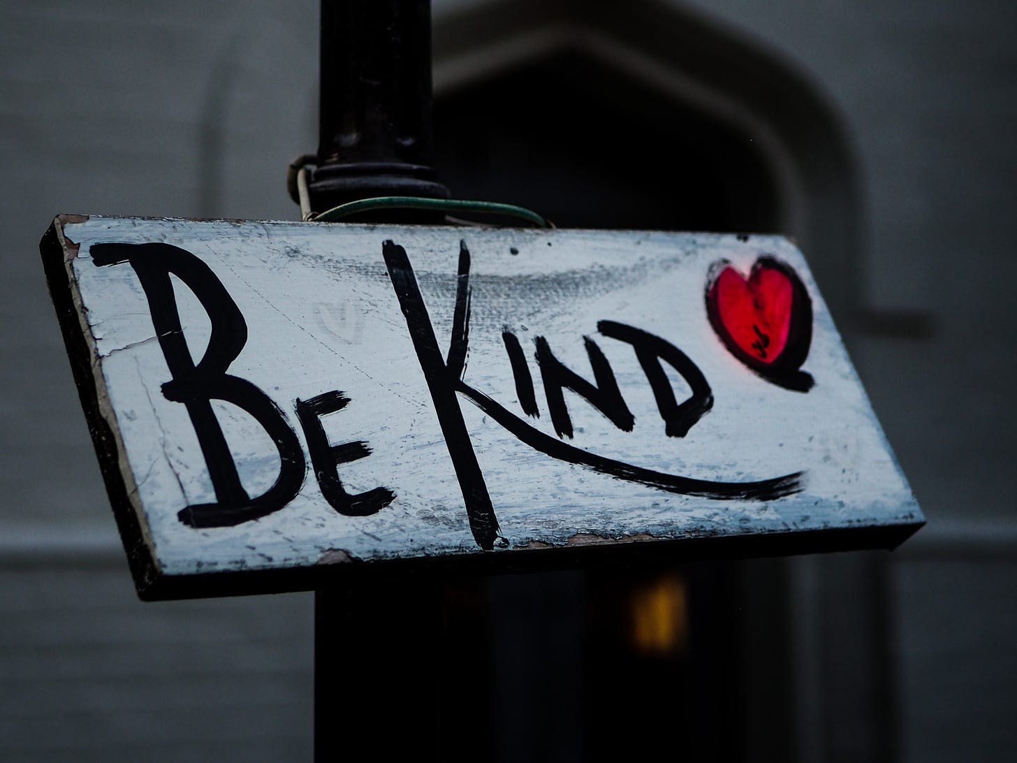 A sign that reads,”Be Kind”