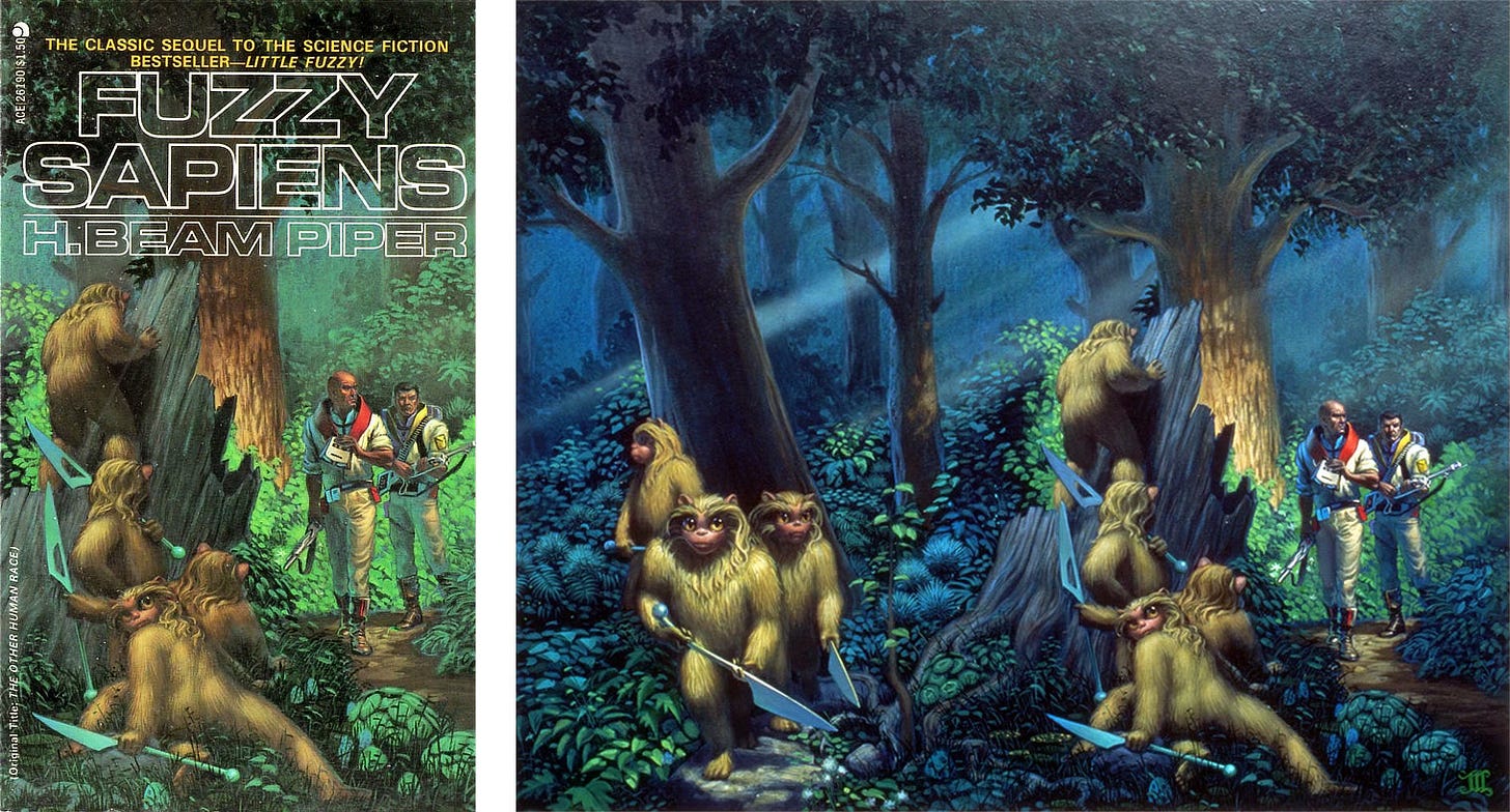 Book cover and illustration for FUZZY SAPIENS by H. Beam Piper (ACE). A pair of humans in spacesuits amble through an alien forest with laser rifles in hand. Hiding behind the shattered trunk of a tree, small furry aliens spy on the unwitting humans. More fuzzies brandishing spears  patrol the forest.