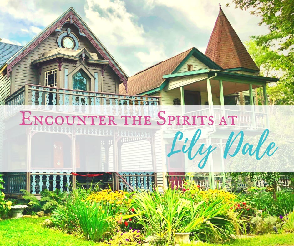 Encounter the Spirits at Lily Dale Assembly New York | Backroad Planet