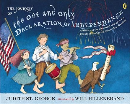 Paperback The Journey of the One and Only Declaration of Independence Book