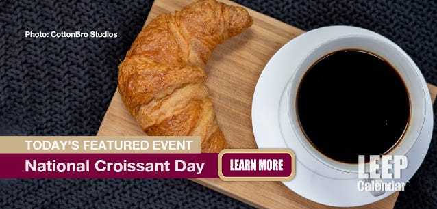 Croissants evolved from the Kipferi, first made in the 13th century.