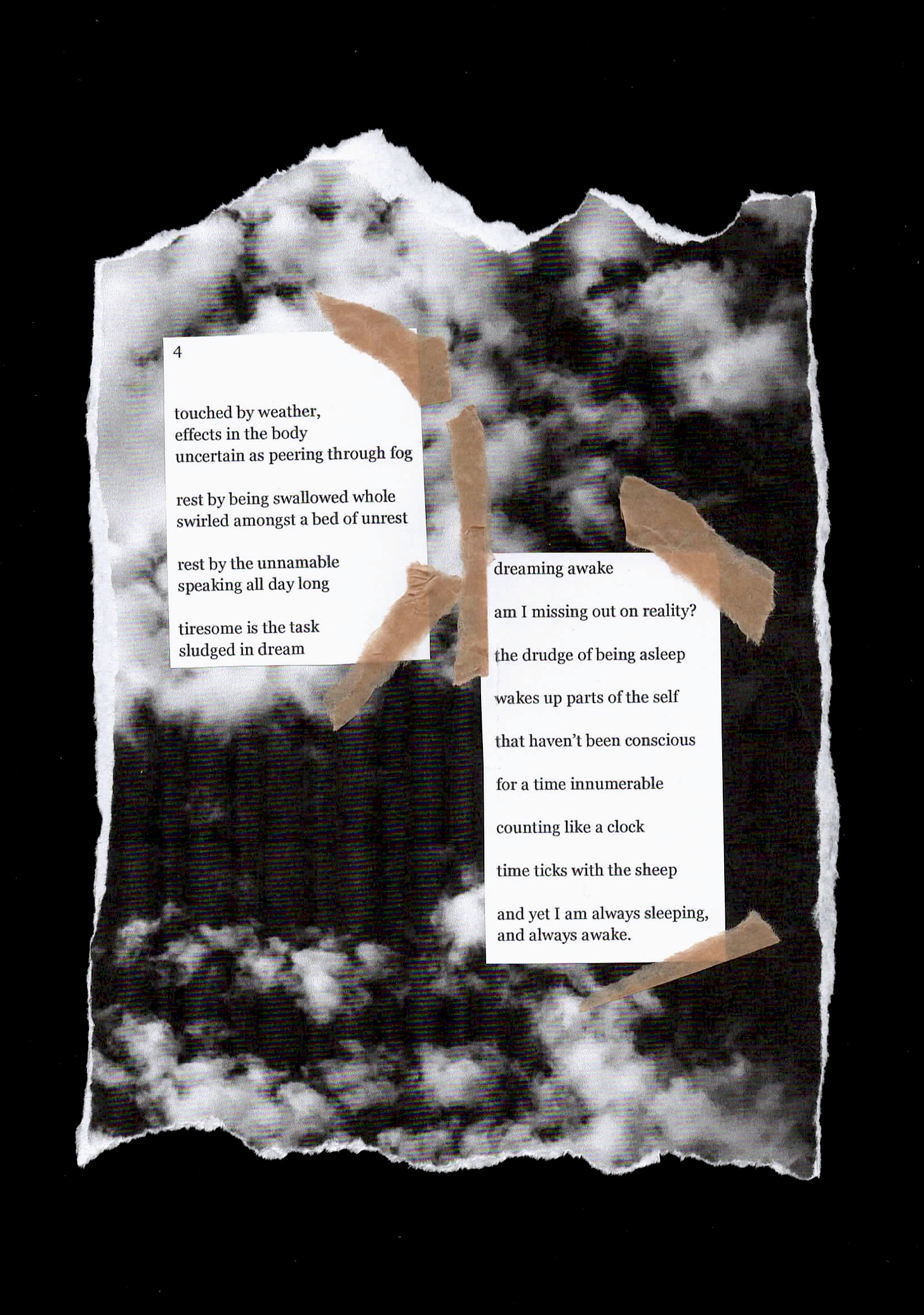 The fourth part, cut into two stanzas of black text on white paper. The text is taped with scraps of brown tape onto a photocopied background of clouds.