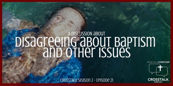 Disagreeing About Baptism