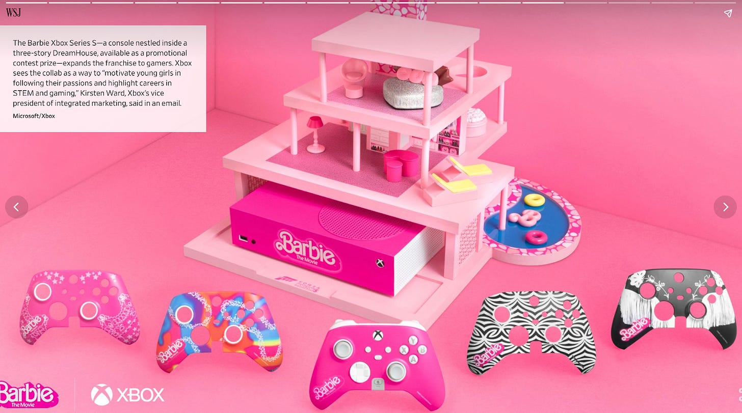 Barbie dreamhouse for Xbox Series S surrounded by Barbie branded controllers. A block of text read The Barbie Xbox Series 5–a console nestled into a three-story Dreamhouse available as a promotional contest prize–expands the franchise to gamers. Xbox sees the collab as a way to "motivate young girls in following their passions and highlight careers in STEM and gaming." Kristen Ward, Xbox's vice president of integrated marketing, said in an email.