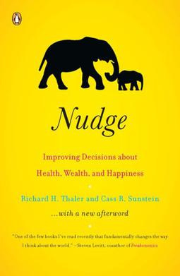 Nudge (book) by  Richard Thaler