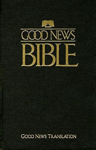 The black cover of a Bible with gold printing reading Good New Bible. Good News Translation.