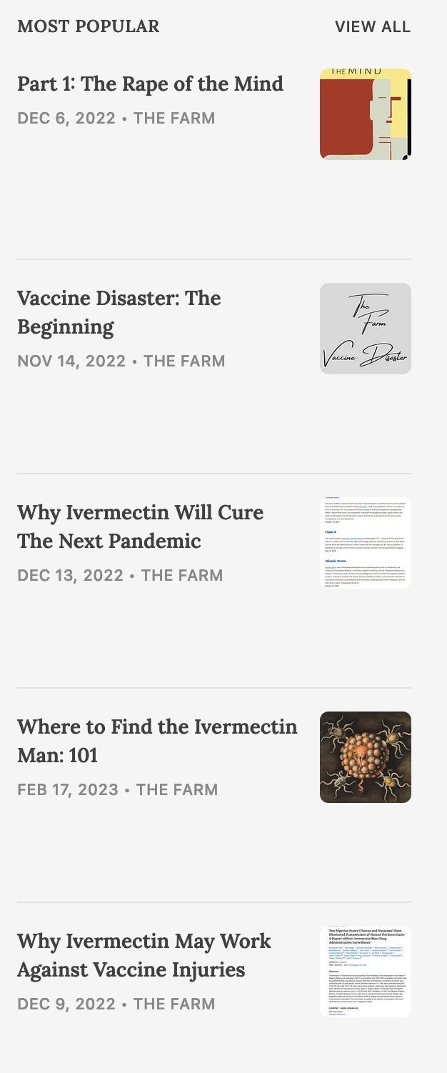 A screenshot of the most popular articles from Substack newsletter "The Farm" featuring an article entitled "The Rape of the Mind" and disinformation about Covid vaccines and Ivermectin. 