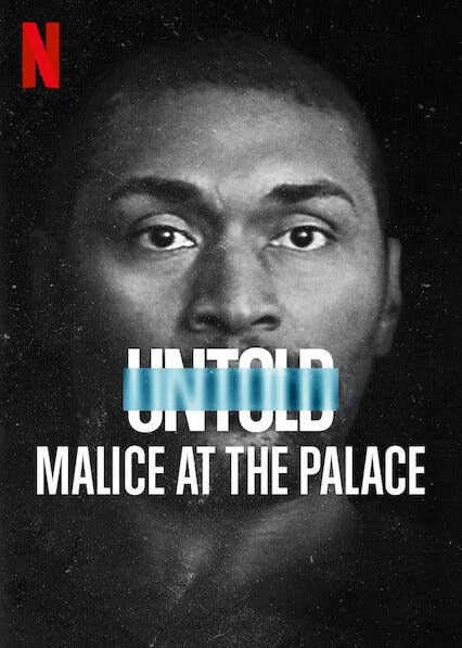 Untold: Malice at the Palace (2021) - IMDb