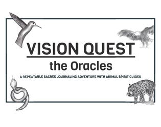 Vision Quest: The Oracles