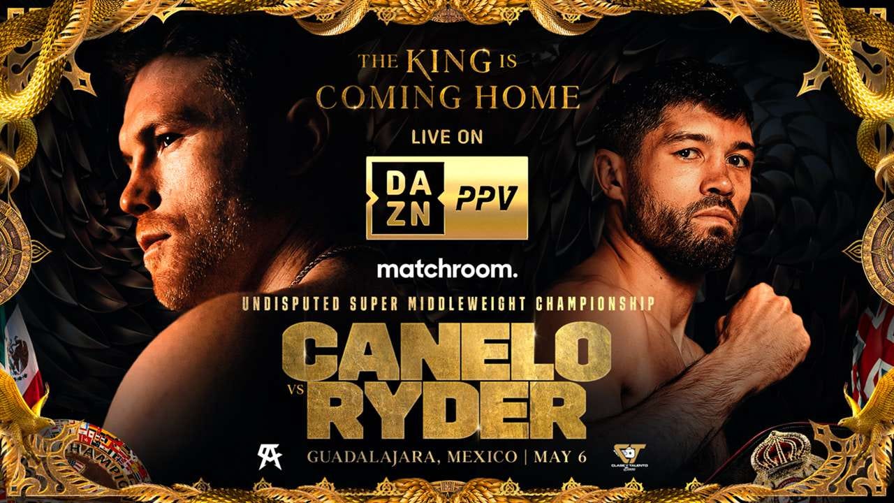 Canelo Alvarez vs. John Ryder: Who is fighting on the undercard? How to  watch the full show on DAZN | DAZN News US