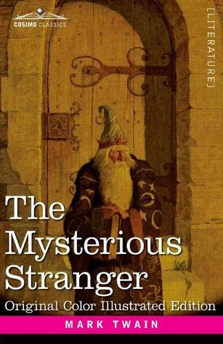 The Mysterious Stranger by Mark Twain, N C Wyeth | Waterstones