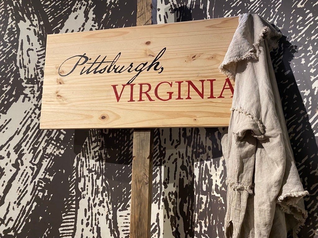 Sign from Fort Pitt History Museum saying Pittsburgh, Virginia