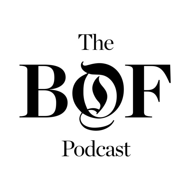 The Business of Fashion Podcast | Podcast on Spotify