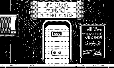 The wall of a building with the sign "Off-colony Community Support Center". A poster says "Cyclops Anger Management: Refreshments provided"