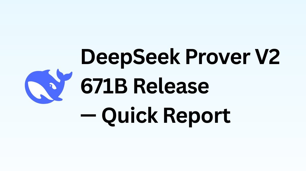 Wes Roth on X: "DeepSeek has officially released DeepSeek-Prover-V2-671B, a  671-billion-parameter open-source AI model designed for formal theorem  proving using the Lean 4 proof assistant. This model is tailored for  advanced mathematical