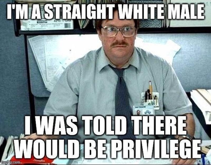 White Privilege - Meme by defiantamerica :) Memedroid