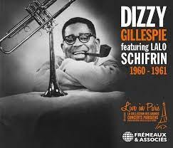 Dizzy Gillespie: Live In Paris 1960-1961 - Jazz Journal