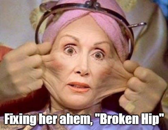 Real_Politics pelosi face lift hip broke meme Memes & GIFs - Imgflip