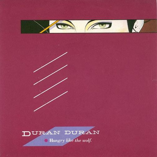 Cover art for Hungry Like the Wolf by Duran Duran