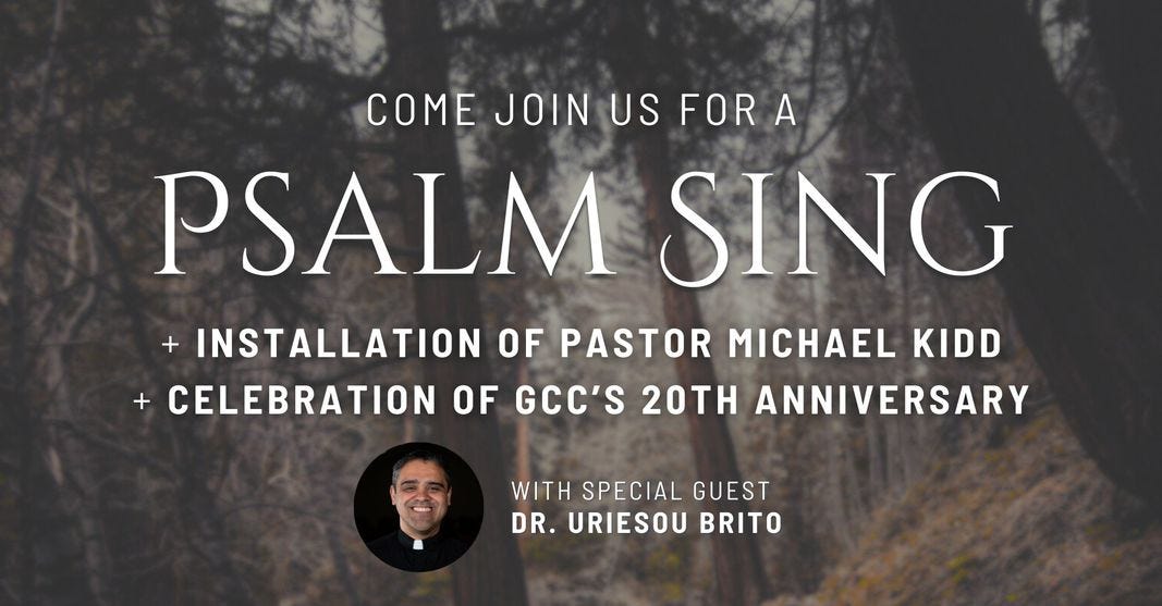 May be an image of 1 person and text that says 'COME JOIN US FOR A PSALM SING INSTALLATION OF PASTOR MICHAEL KIDD CELEBRATION OF GCC'S 20TH ANNIVERSARY WITH SPECIAL GUEST DR. URIESOU BRITO'