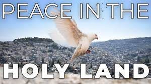 Peace in the Holy Land & Current Events - YouTube