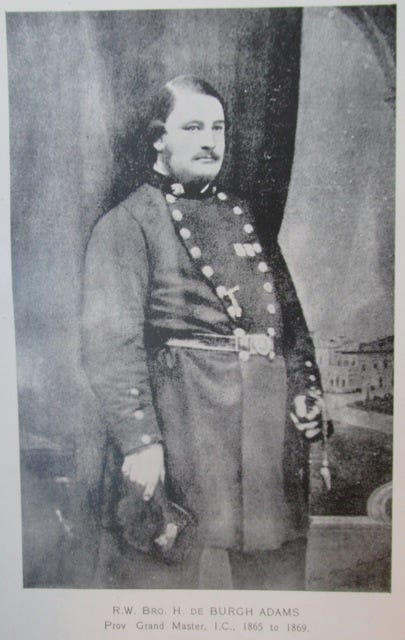 Bro. Major Henry De Burgh Adams, Purveyor to the Armed Forces, founded five strategically lodges during the NZ Wars. 