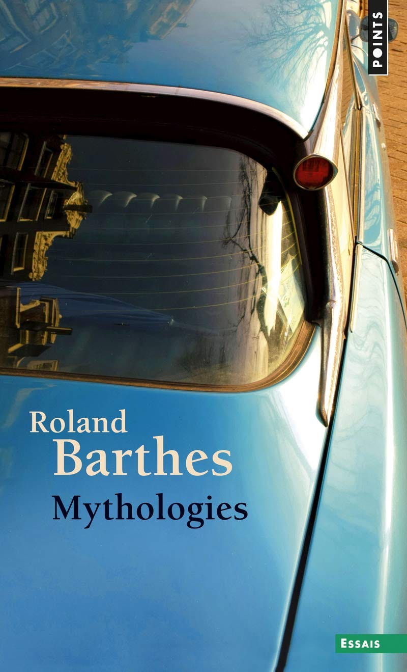 Amazon.fr - Mythologies ((réédition)) - Barthes, Roland - Livres