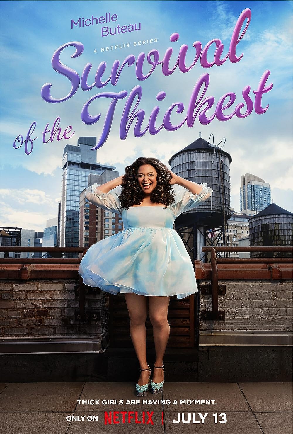 Poster featuring Michelle Buteau standing on a rooftop in New York with the text Survival of the Thickest