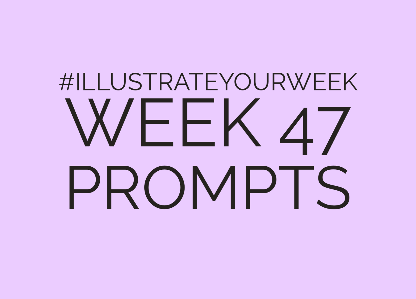 Illustrate Your Week Week 47 of 2023 Prompts