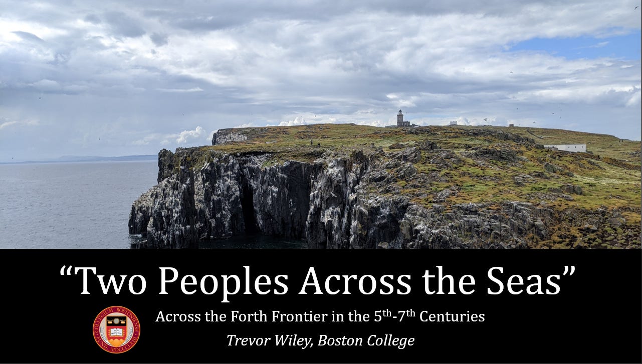 The first slide of a powerpoint, with a photograph of an island and the title: "Two Peoples Across the Seas": Across the Forth Frontier in the 5th-7th Centuries