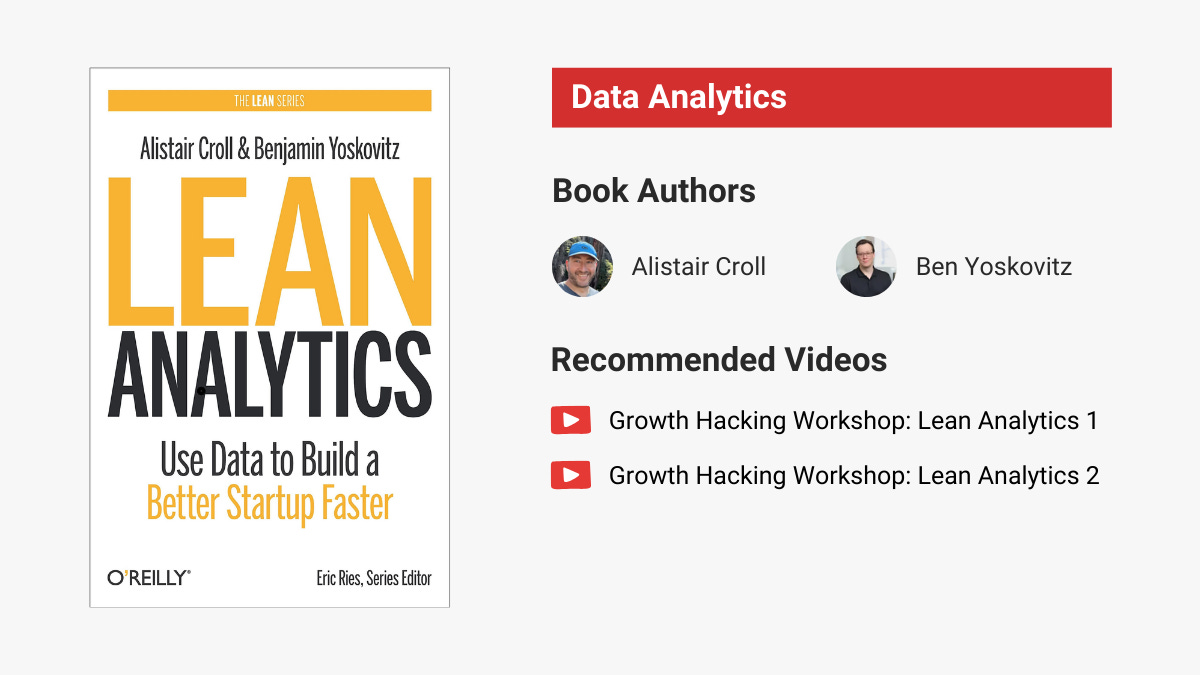 Lean Analytics by Alistair Croll and Benjamin Yoskovitz