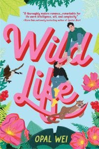cover of Wild Life by Opal Wei