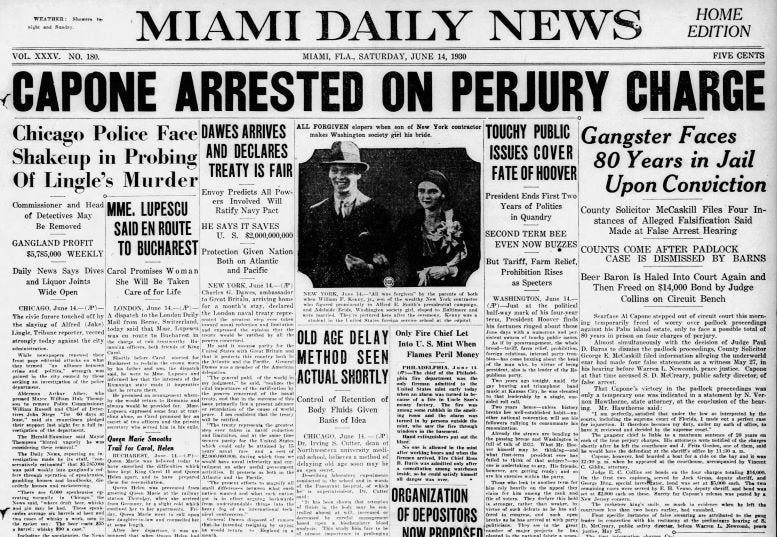 Headline in the Miami Daily News announcing Al Capone’s arrest for perjury on June 14, 1930.