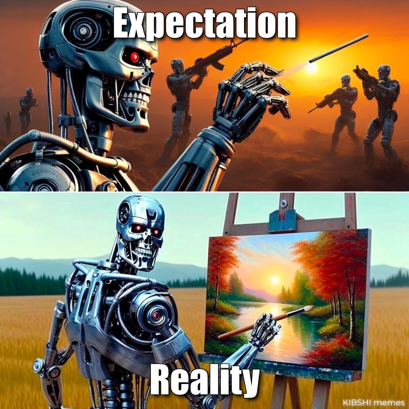 AI World Domination: Expectation vs Reality (AI-generated Meme) : r/ChatGPT