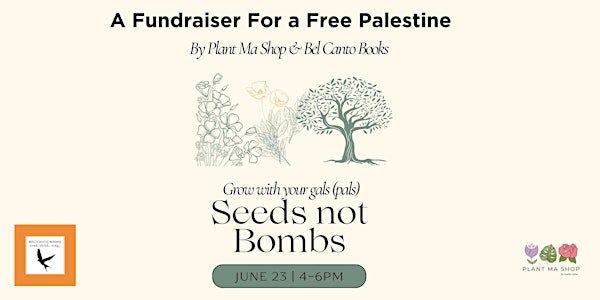 Plant Ma Shop x Bel Canto Books Fundraiser for a Free Palestine