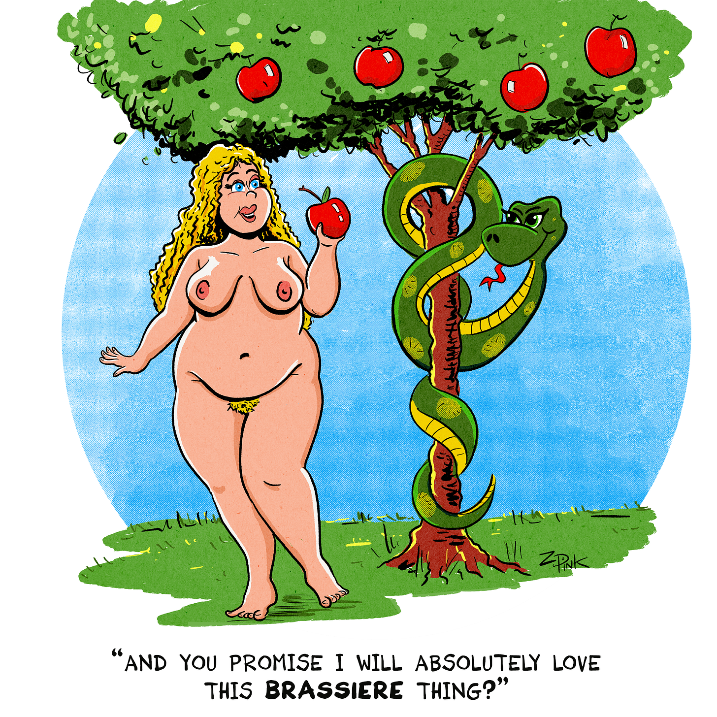 Eve is standing nude in the Garden of Eden, speaking to an anthropomorphic serpent wrapped around an apple tree. She is holding an apple in her hand. The caption reads "And you promise i will absolutely love this brassiere thing?”