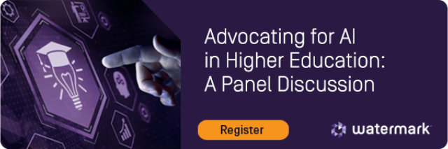 Advocating For AI In Higher Education: A Panel Discussion Advocating For AI In Higher Education: A Panel Discussion