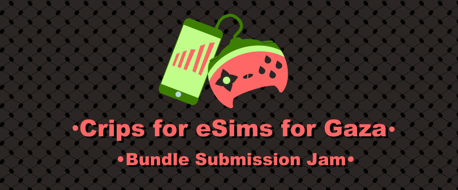 a game controller in the green pink and black colors of a watermelon is connected to a cell phone showing connectivity bars, above text that realds Crips for E Sims for Gaza Bundle Itch Jam