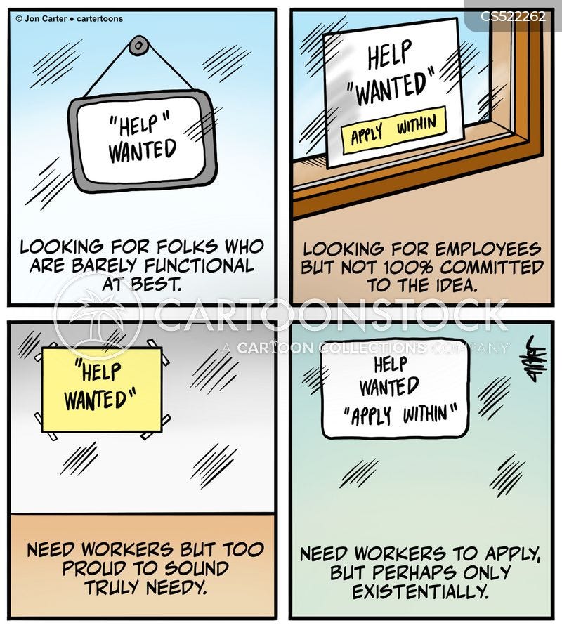 Help Wanted Signs Explained.