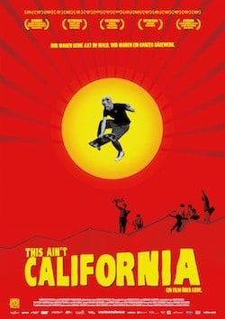 This Ain't California Poster