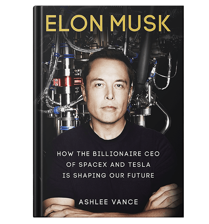 ELON MUSK HOW THE BILLIONAIRE CEO OF SPACEX AND TESLA IS SHAPING OUR FUTURE