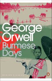 Burmese Days | The Orwell Foundation