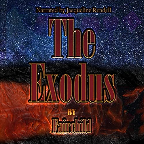 The Exodus Audiobook By David Fairchild cover art