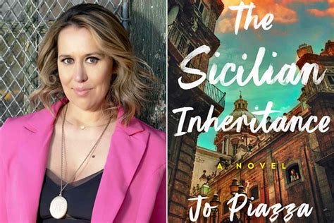 How Writing 'The Sicilian Inheritance' Led Jo Piazza to Investigate a ...