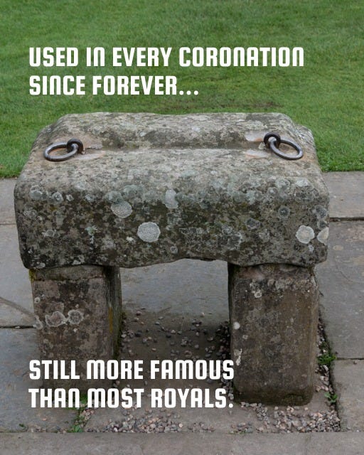 May be an image of Stone Henge and text that says "USED เก EVERY CORONATION SINCE FOREVER... STILL MORE FAMOUS MOST ROYALS"